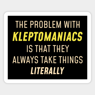 Kleptomaniacs Literally Magnet